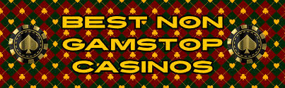 Discover the Best Casinos That Aren't on GamStop