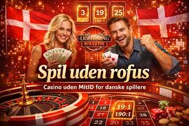Danske Casino Sider Uden Rofus – Find Dine Favoritter Danske Casino Sider Uden Rofus – Find Dine Favoritter