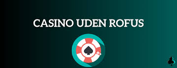 Spil Uden om Rufus Odds Udforskning af Alternativer til Traditionel Spil Spil Uden om Rufus Odds Udforskning af Alternativer til Traditionel Spil